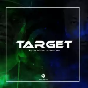 Wilson Kentura X Candy Man - Target (Original Mix)